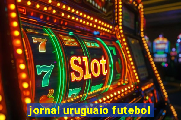 jornal uruguaio futebol
